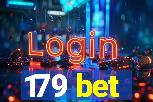 179 bet